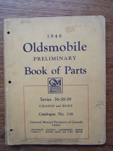 1946 oldsmobile preliminary book of parts, general motors of canada reduced