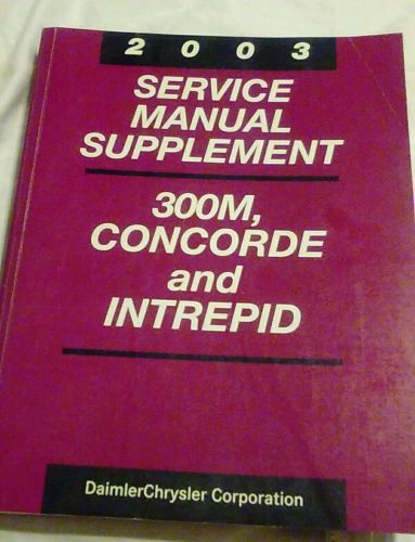 2003 service manual supplement 300m, concorde and intrepid