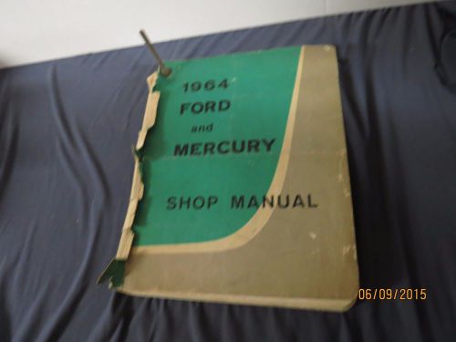 1964 ford and mercury shop manual t11