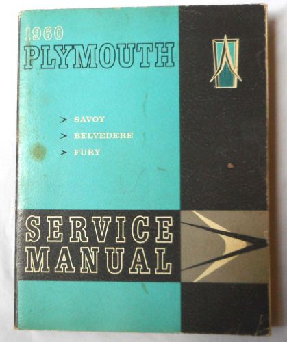 1960  plymouth fury  savoy belvedere service repair manual original mopar