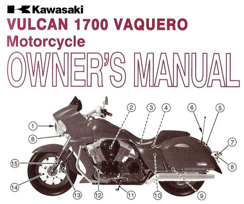 2011 kawasaki vulcan 1700 vaquero owners manual -vulcan 1700 vaquero vn1700jb