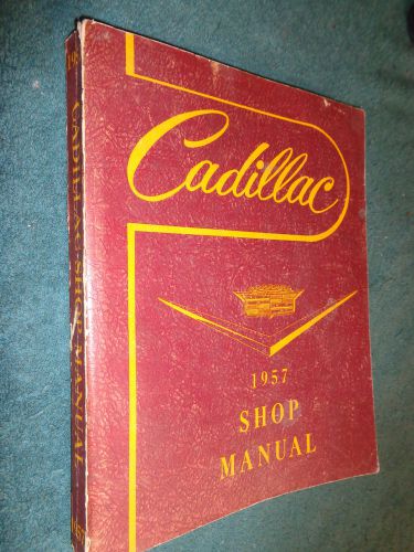 1957 cadillac shop manual  /  orig base  book for the 1958 series 60s 62 75 86