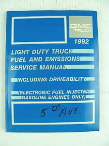 X-9236 service manual 1992 gmc light duty truck fuel &amp; emissions gasoline engine