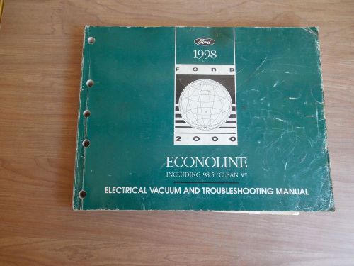 1998 ford econoline club wagon electrical &amp; vacuum  factory manual