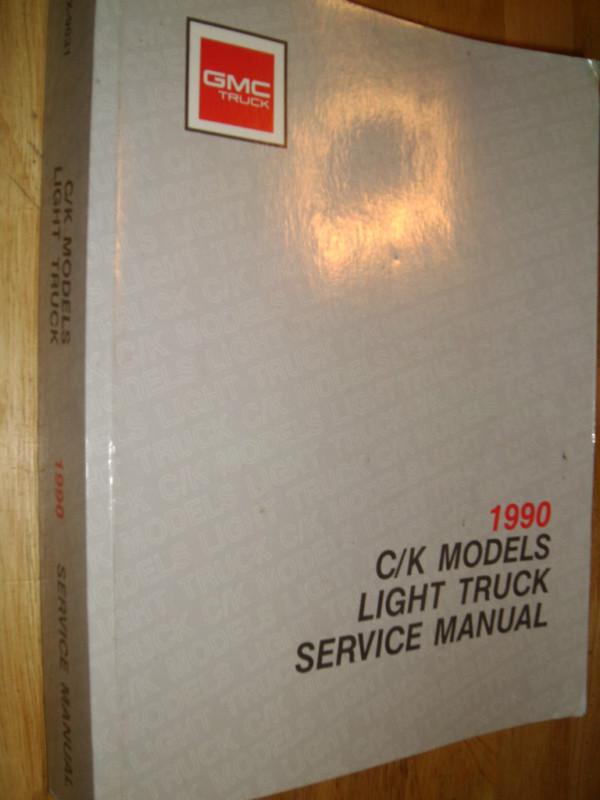 1990 gmc truck shop manual / original g.m. book / c/k series1500-3500