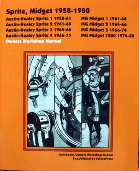 Austin-healey  sprite & mg midget repair shop &  service manual1958-1980