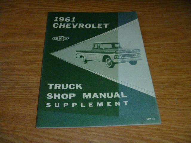 1961 chevrolet truck shop manual supplement service s&m 33 dealer factory repair