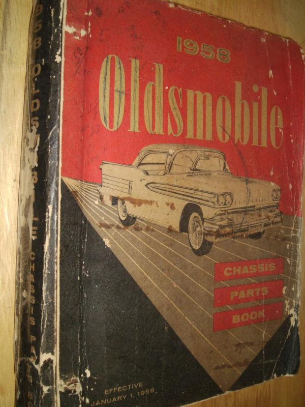 1937 1948 1955 1958 + earlier oldsmobile chassis parts catalog / original book