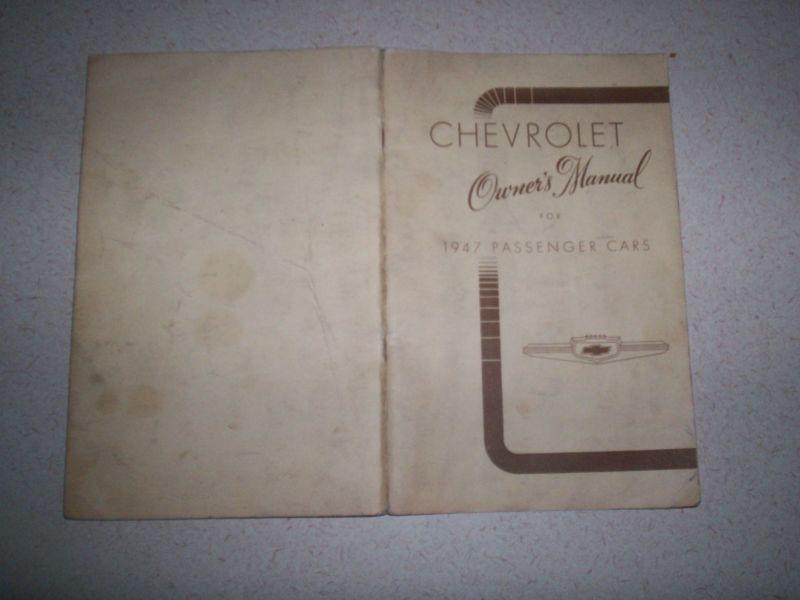 Gm chevy 1947 owner’s manual fleetmaster stylemaster convertible