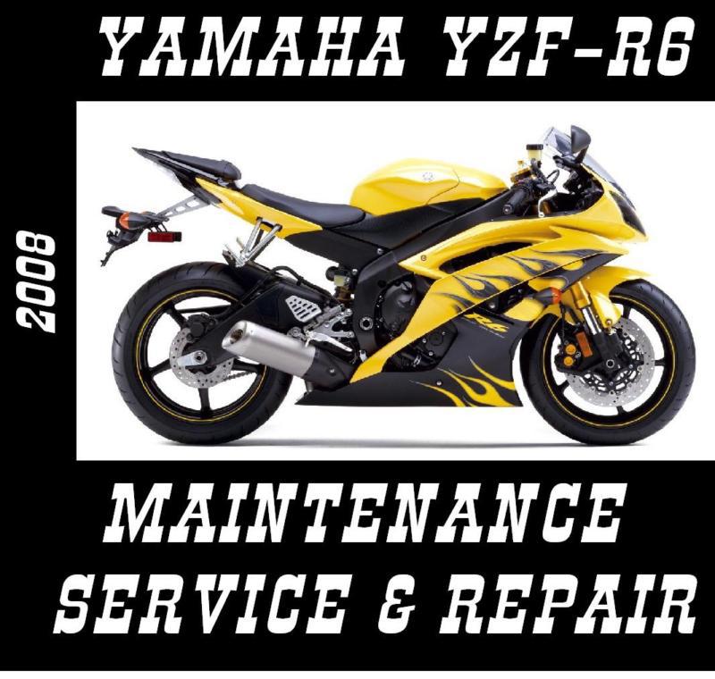 Yamaha yzf r6 yzfr600 motorcycle service repair rebuild maintenance manual 2008