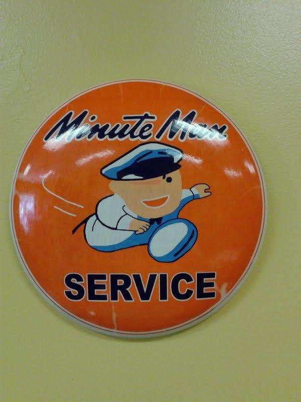 Tin sign service station gas oil car lot dealership logo minute man 100