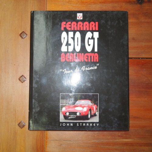 Ferrari 250 gt berlinetta &#034;tour de france&#034; book