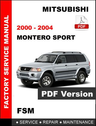 Mitsubishi 2000 - 2004 montero sport factory service repair workshop fsm manual