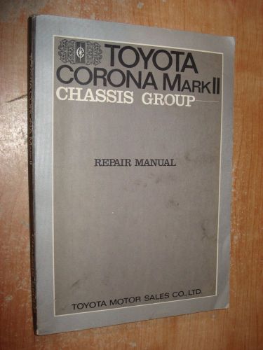 1970 toyota corona mark ii repair manual original service shop book