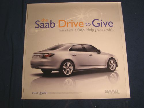 Saab/make-a-wish &#034;drive to give&#034; poster