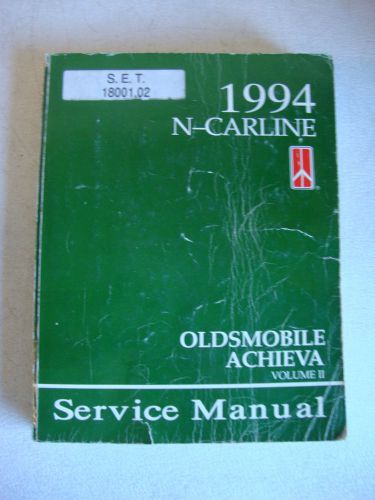 Factory 1994 oldsmobile achieva service repair manual - volume 2 - driveabilty
