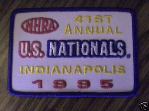 Nhra 41st annual u.s.nationals indianapolis 1995 patch