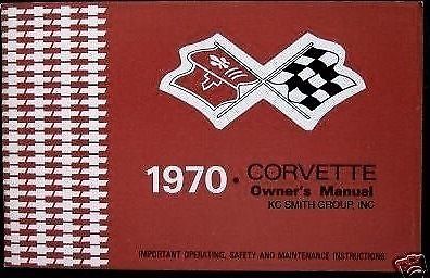 1970 corvette owners manual