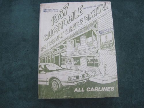 1987 oldsmobile new product service manual