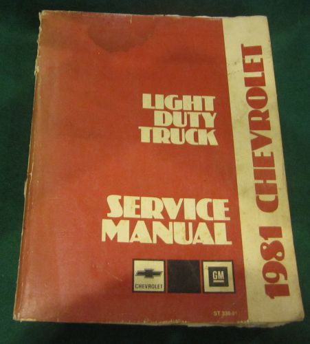 1981 chevrolet  light duty trucks  service   manual