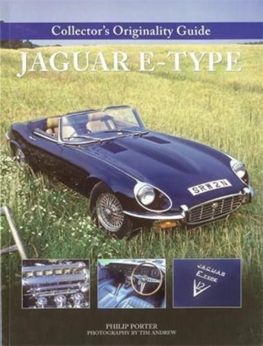 Jaguar xke originality guide e-type 3.8 4.2 v12 book 9780760335604 xk-e book