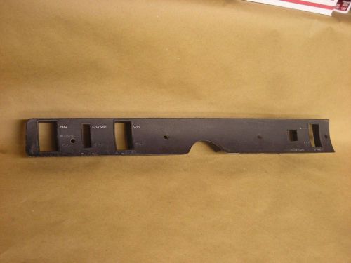 68 69 coronet roadrunner gtx satellite dash switch panel