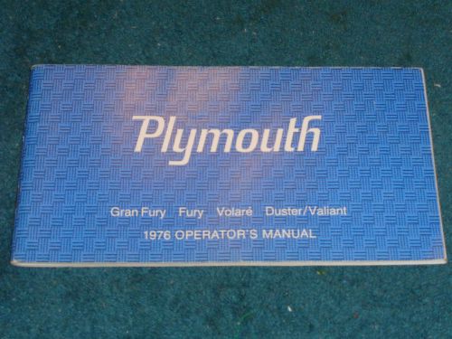 1976 plymouth valiant / duster / fury / volare /  owner&#039;s manual / original