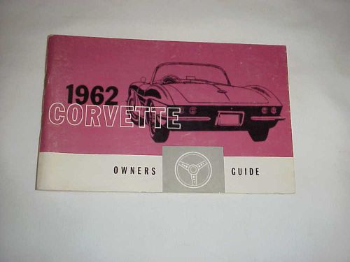 62 1962 corvette owners guide manual first edition w/ full news card