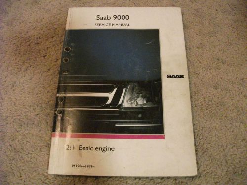 1986-1989- saab 9000 basic engine service manual