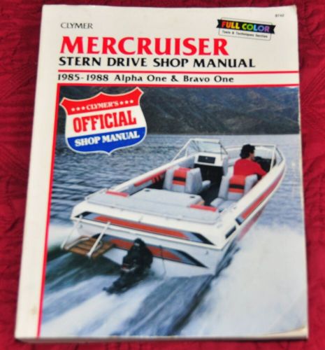 Clymer mercruiser stern drive shop manual. 1985-1988. alpha one and bravo one.