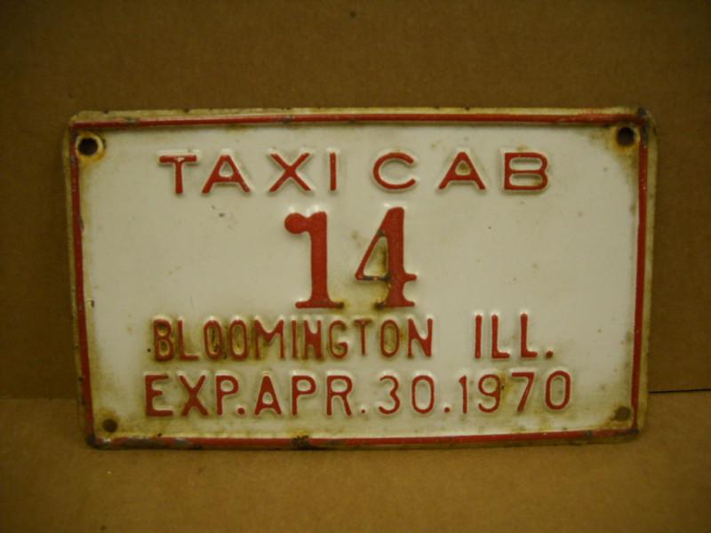 Bloomington illinois taxi cab license plate 1970 checker ford chevy mopar dodge