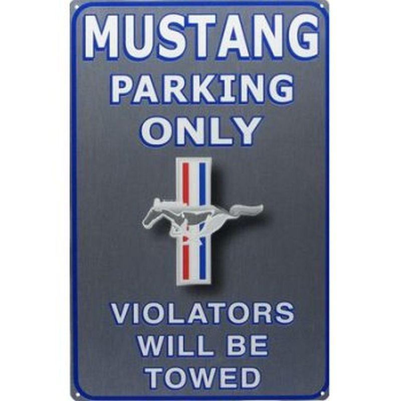 Mustang parking only metal sign