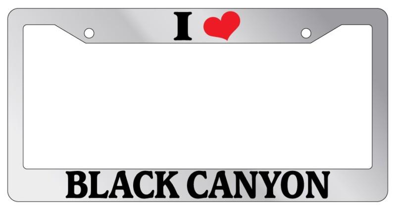 Chrome license plate frame i heart black canyon auto accessory novelty