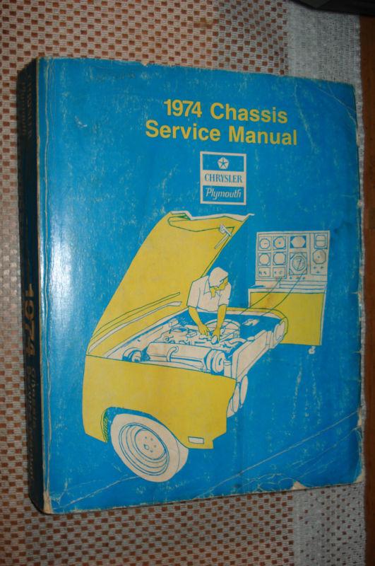 1974 plymouth chrysler shop manual original chassis service book 