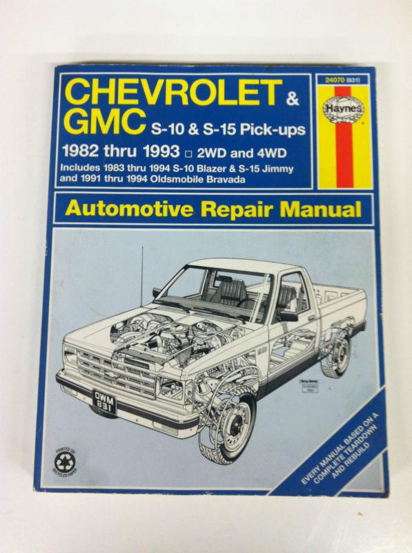 Haynes manual chevrolet & gmc, s-10, s-15 pick-ups,1982-93 read for more info!