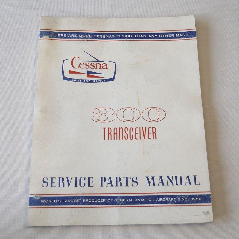 Cessna avionic service parts manual 300 transceiver