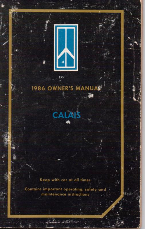 1986 oldsmobile calais original owners manual service guide book 86