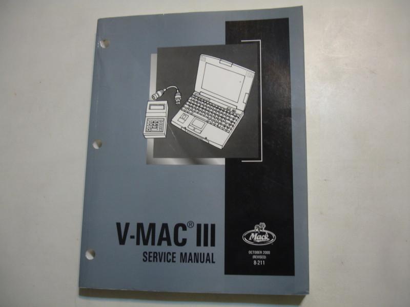 Mack v-mac iii 3 electronic service shop manual vehicle management control rev00