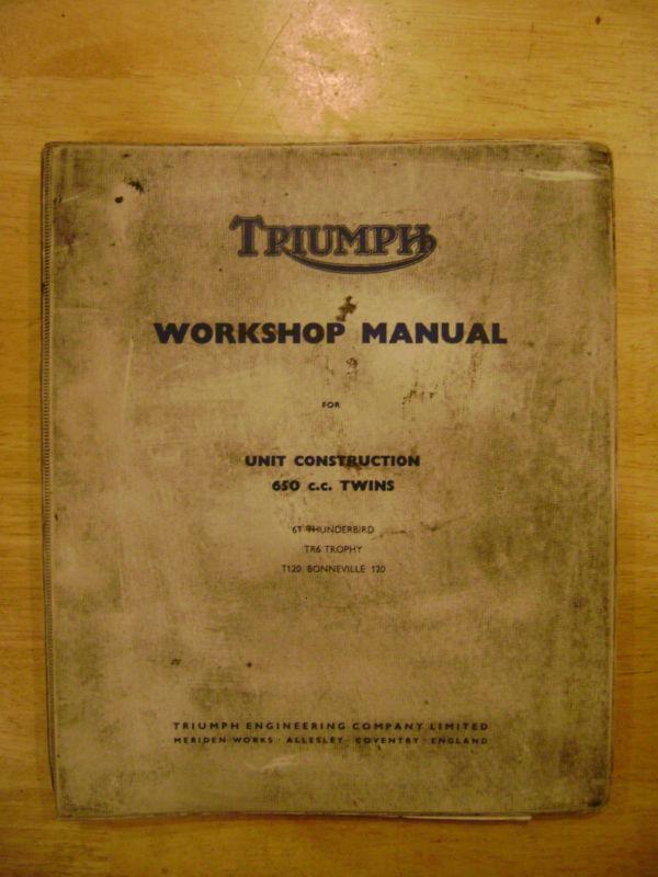 Triumph workshop manual unit construction 650 c.c. twins