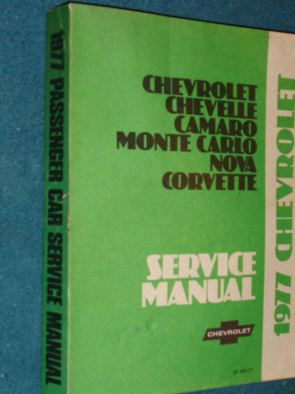 1977 corvette / camaro / chevrolet+ shop manual / orig!