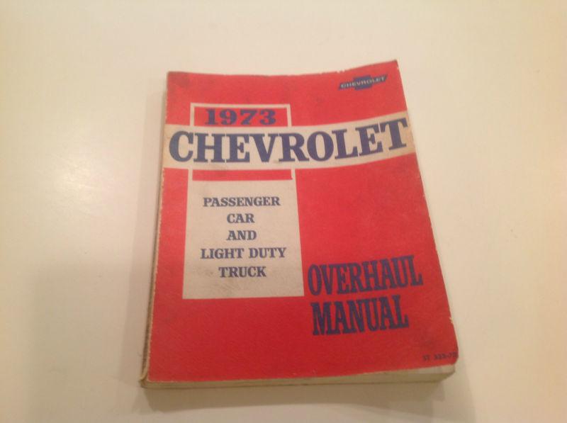 Original gm 1973 chevrolet overhaul manual