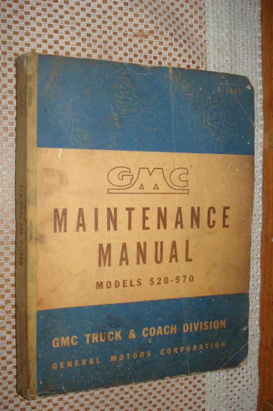 1950 gmc shop manual original rare service book models 520-970 repair book