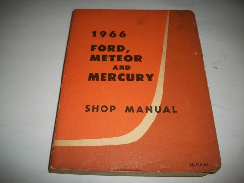 Original 1966 ford meteor mercury shop service manual canadian cmystor4more