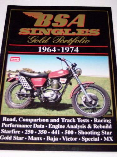 Bsa singles gold portfolio book 1964 - 1974 250 350 441 500 victor mx b25 b50