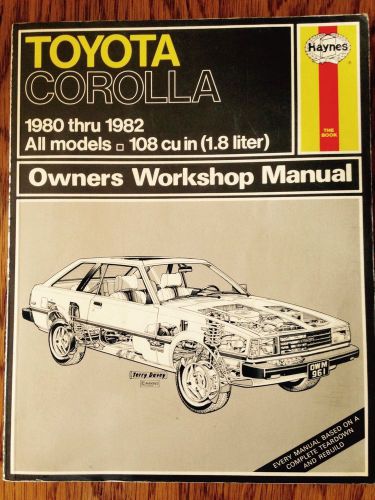 Haynes, toyota corolla 1980 - 1982 owners workshop manual