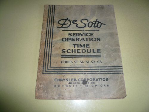 Desoto service operation time schedule codes sf-sg-s1-s2-s3