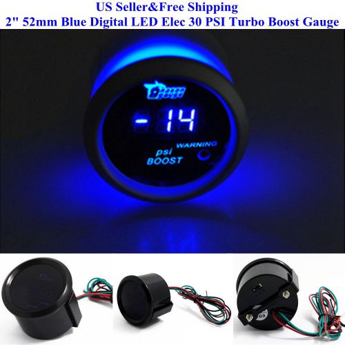 Us 2&#034; 52mm blue digital led elec 30 psi turbo boost gauge boat car auto 0~15v