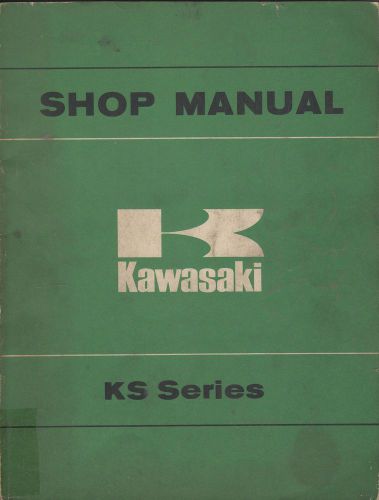 1974 kawasaki motorcycle ks series service manual p/n 99997-709 (105)