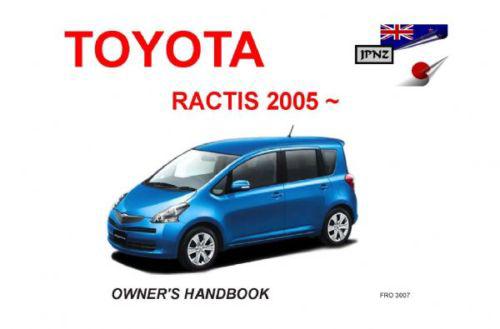 Toyota ractis 2005 ~ current model owners manual