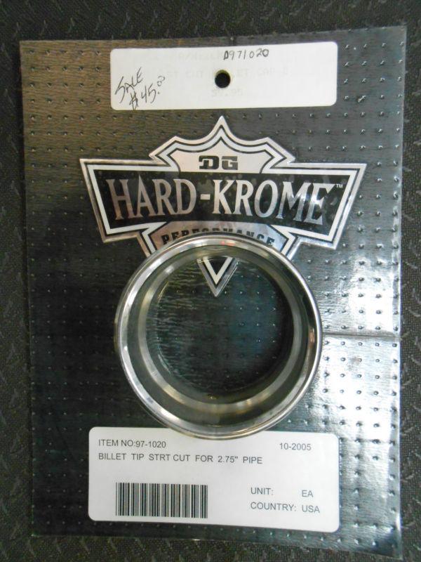 Hard krome billet tip straight cut - 2.75" pipe